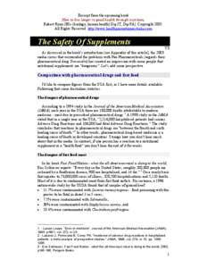 Excerpt from the upcoming book How to live longer in good health through nutrition, Robert Ryan (BSc (biology, human health) Dip IT, Dip PA). Copyright 2005.