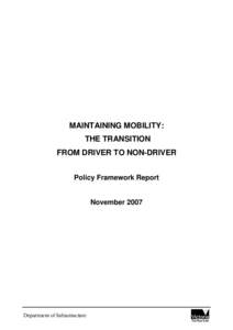 Maintaining Mobility: The Transition From Driver to Non-Driver