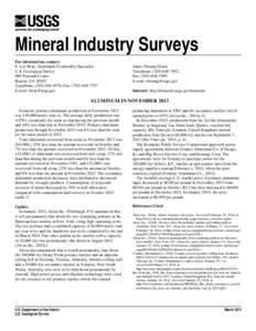 Mineral Industry Surveys For information, contact: E. Lee Bray, Aluminum Commodity Specialist U.S. Geological Survey 989 National Center Reston, VA 20192