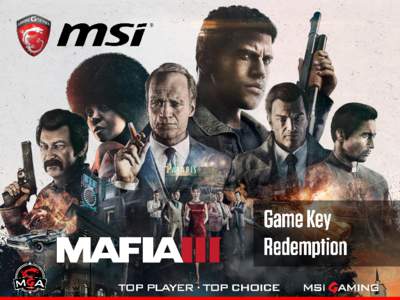 Terms & Conditions The game redemption starts from 29 Oct 2016 to 31 Dec 2016 or while stocks last. MSI retains the right to make adjustments on sales bundle content without prior notice subject to any directions from a