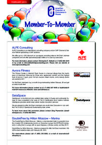 FEBRUARY[removed]Member–To–Member ALPE Consulting ALPE Consulting is an international consulting company and an SAP Channel & Service Partner specializing in SAP solutions.