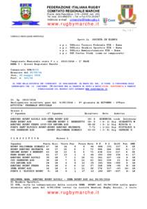 FEDERAZIONE ITALIANA RUGBY COMITATO REGIONALE MARCHE Piazza della Repubblica, 11/B – 60035 Jesi (AN) Tel. mob[removed] – Tel. e Fax[removed]indirizzo e-mail