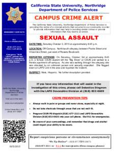 California State University, Northridge Department of Police Services CAMPUS CRIME ALERT ____________________ EMERGENCY CONTACTS