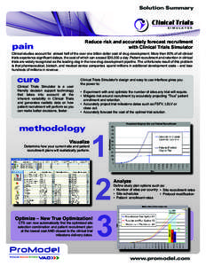 Pharmaceutics / Clinical trials / Contract research organizations / Advertising / Patient recruitment / Simulation / Clinical Trial Portal / Multicenter trial / Pharmaceutical industry / Research / Clinical research