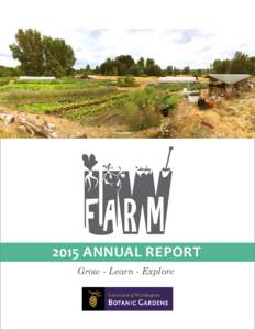 2015 AnnuAl RepoRt Grow - Learn - Explore 1  tHAnK You