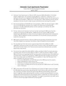 Clarendon Court Apartments Preservation Action Item for the Housing Commission April 9, 2015   Clarendon Court Apartments is a 103-unit LIHTC property (100% affordable) in the Ashton