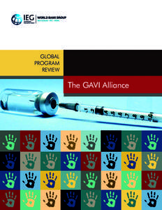 GLOBAL PROGRAM REVIEW The GAVI Alliance