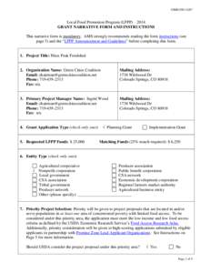 OMB[removed]Local Food Promotion Program (LFPP) – 2014 GRANT NARRATIVE FORM AND INSTRUCTIONS This narrative form is mandatory. AMS strongly recommends reading the form instructions (see page 5) and the “LFPP Annou