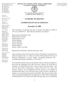 Committee on Legal Services R ep. A nne McG ihon, C hair S en. Jennifer V eiga, V ice C hair R ep. Bob G ardner R ep. Jeanne Labuda R ep. C laire Levy