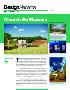 July[removed]Moundville Museum Photos Courtesy of the University of Alabama  Massive cast-in-place concrete walls of the