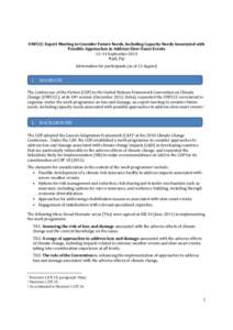 UNFCCC	Expert	Meeting	to	Consider	Future	Needs,	Including	Capacity	Needs	Associated	with	 Possible	Approaches	to	Address	Slow	Onset	Events	 12–14	September	2013 Nadi,	Fiji	 Information	for	participants	(as	at	12	August