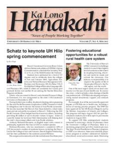 Hanakahi Ka Lono “News of People Working Together”  UNIVERSITY OF HAWAI‘I AT HILO