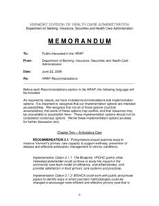 Department of Banking, Insurance, Securities and Health Care Administration  MEMORANDUM To:  Public Interested in the HRAP