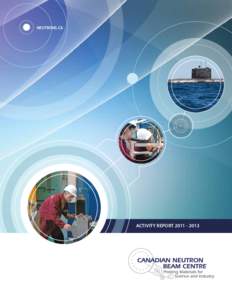 NEUTRONS.CA  ACTIVITY REPORT[removed] Canadian Neutron Beam Centre Activity Report to the