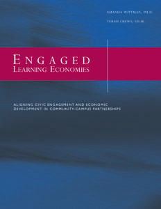 AMANDA WITTMAN, PH.D. TERAH CREWS, ED.M. ELEARNING NGAGED ECONOMIES