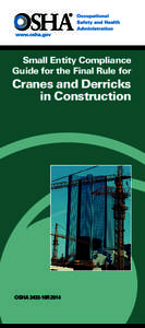 Small Entity Compliance Guide for the Final Rule for Cranes and Derricks in Construction