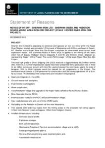Statement of Reasons NOTICE OF INTENT – SHERWIN IRON LTD – SHERWIN CREEK AND HODGSON DOWNS MINING AREA IRON ORE PROJECT (STAGE 1 ROPER RIVER IRON ORE PROJECT) DECEMBER 2012 PROJECT