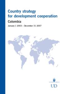 Country strategy for development cooperation Colombia January[removed] – December[removed]UD