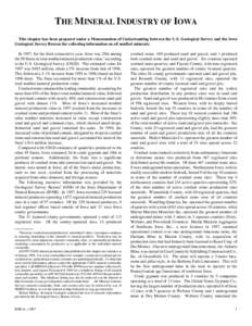 THE MINERAL INDUSTRY OF IOWA This chapter has been prepared under a Memorandum of Understanding between the U.S. Geological Survey and the Iowa Geological Survey Bureau for collecting information on all nonfuel minerals.