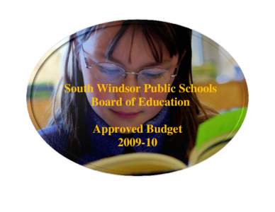South Windsor Public Schools Board of Education Approved Budget[removed]  SOUTH WINDSOR PUBLIC SCHOOLS