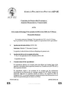 ASAMBLEA PARLAMENTARIA PARITARIA ACP-UE  Comisión de Desarrollo Económico, Asuntos Financieros y Comerciales ACTA de la reunión del domingo 25 de noviembre de 2012, de las[removed]a las[removed]horas