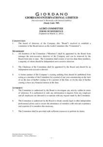 GIORDANO INTERNATIONAL LIMITED (Incorporated in Bermuda with limited liability) (Stock Code: 709) AUDIT COMMITTEE TERMS OF REFERENCE