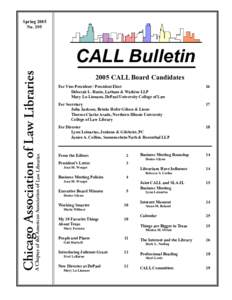 Spring 2005 No. 195 A Chapter of the American Association of Law Libraries  Chicago Association of Law Libraries