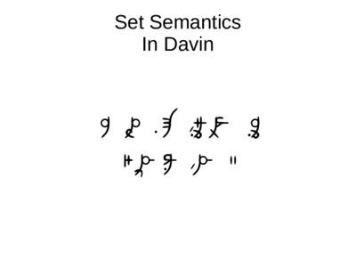 Set Semantics In Davin sg sGB fhX dgmtlkGCl sgm dysGVlkgxl sTGl .