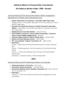 National Alliance of Preservation Commissions The Alliance Review Index: 1984 – Present 2014 January/February 2014: Beyond the Historic District: Designation Alternatives for Historic and Cultural Resources 