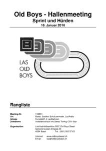 Old Boys - Hallenmeeting Sprint und Hürden 16. Januar 2016 Rangliste Meeting-Nr.