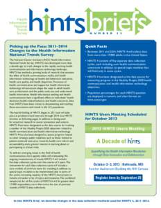 Health Information National Trends Survey / Health research / National Institutes of Health / Health economics / Cancer research / Health communication / Health equity / National Cancer Institute / Gary L Kreps / Medicine / Health / Healthcare in the United States