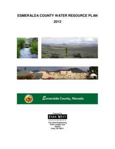 ESMERALDA COUNTY WATER RESOURCE PLAN 2012 Prepared by  Farr West Engineering