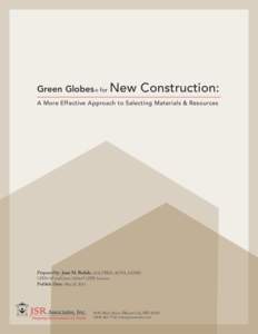 Green Globes ® for New  Construction: A More Effective Approach to Selecting Materials & Resources