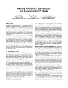 Inferring Networks of Substitutable and Complementary Products Julian McAuley UC San Diego  Rahul Pandey
