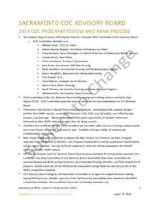    SACRAMENTO	
  COC	
  ADVISORY	
  BOARD	
  	
   2014	
  COC	
  PROGRAM	
  REVIEW	
  AND	
  RANK	
  PROCESS	
   •