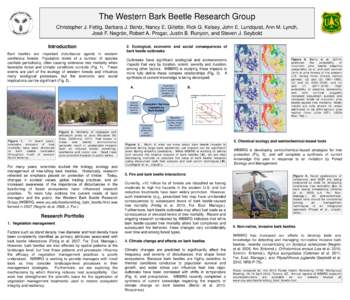 The Western Bark Beetle Research Group Christopher J. Fettig, Barbara J. Bentz, Nancy E. Gillette, Rick G. Kelsey, John E. Lundquist, Ann M. Lynch, José F. Negrón, Robert A. Progar, Justin B. Runyon, and Steven J. Seyb