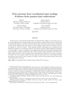 Price pressure from coordinated noise trading: Evidence from pension fund reallocations∗ Zhi Da† Mendoza College of Business University of Notre Dame