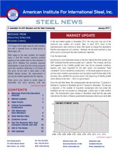 E-newsletter for AIIS Members and the Steel Community  MESSAGE FROM Executive Director Richard Chriss