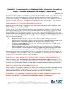 The	
  ERCOT	
  Competitive	
  Electric	
  Market	
  Includes	
  Substantial	
  Oversight	
  to	
   Protect	
  Customers	
  and	
  Significant	
  Shopping	
  Opportunities	
   January	
  22,	
  2015	
  