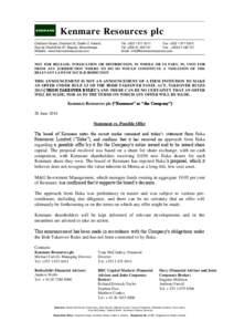 Kenmare Resources plc Chatham House, Chatham St, Dublin 2, Ireland. Rua de Chuindi No.67, Maputo, Mozambique. Website : www.kenmareresources.com  Tel: +[removed]