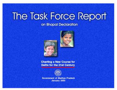 i  The Task Force Report on Bhopal Declaration January, 2003  Government of Madhya Pradesh