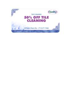 TILE CLEANING  50% OFF TILE CLEANING All Points Chem-Dry[removed] minimum 150 sq ft Offer expires[removed].