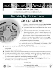 Smoke Alarms Save Lives. United States Fire Administration[removed]South Seton Avenue Emmitsburg, MD[removed]www.usfa.dhs.gov/smokealarms (English) www.usfa.dhs.gov/detectoresdehumo (Spanish)