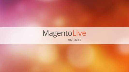 Magento Performance Toolkit William Harvey Principal Product Manager