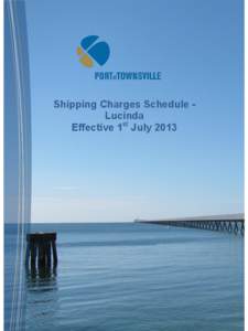 Shipping Charges Schedule Lucinda Effective 1st July 2013