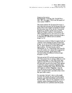 J. PROD INNOV MANAG  2008:25:203­205  The definitive version is available at www.blackwellsynergy.com  Designing Interactions  Bill Moggridge. Cambridge, MA: The MIT Press, 