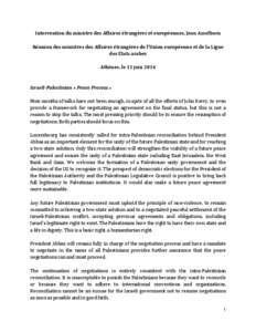 Intervention du ministre des Affaires étrangères et européennes, Jean Asselborn Réunion des ministres des Affaires étrangères de l’Union européenne et de la Ligue des Etats arabes Athènes, le 11 juin[removed]Isra