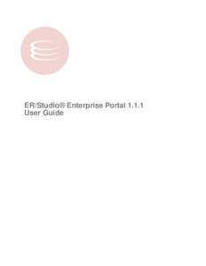 ER/Studio Enterprise Portal[removed]User Guide