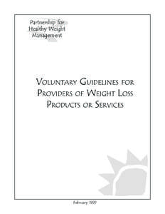 Partnership for Healthy Weight Management VOLUNTARY GUIDELINES FOR PROVIDERS OF WEIGHT LOSS