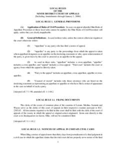 LOCAL RULES OF THE NINTH DISTRICT COURT OF APPEALS [Including Amendments through January 1, 2006] LOCAL RULE 1. GENERAL PROVISIONS (A)